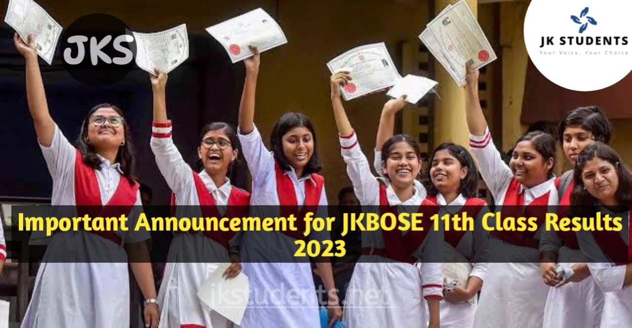 Important Announcement for JKBOSE 11th Class Results 2023 1 Important Announcement for JKBOSE 11th Class Results 2023
