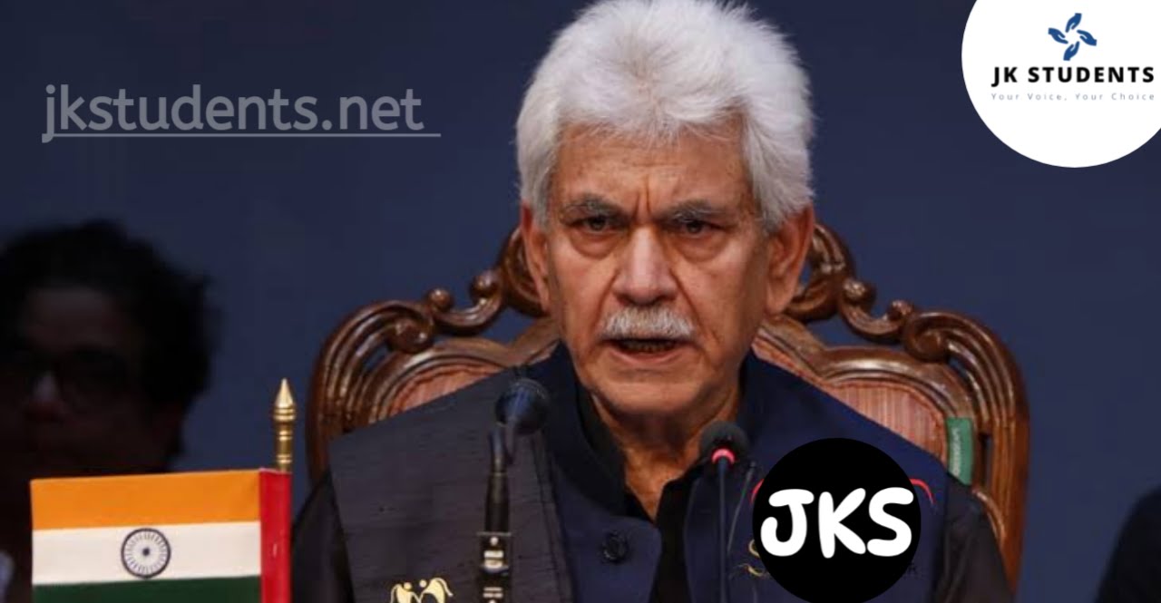 JKSSB Exam Dates to be out within 15 days Says LG Manoj Sinha 1 JKSSB Exam Dates to be out within 15 days Says LG Manoj Sinha