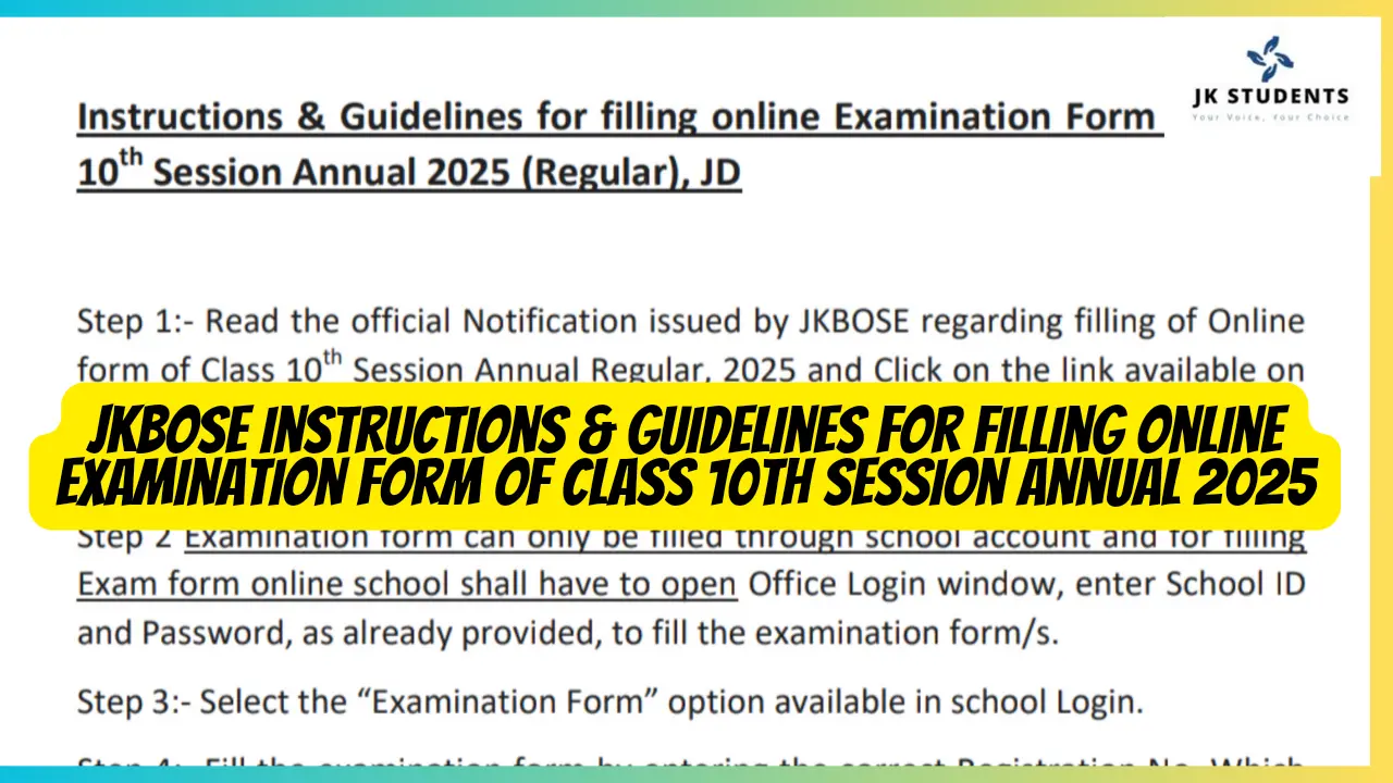 JKBOSE Instructions & Guidelines for filling online Examination Form of Class 10th Session Annual 2025