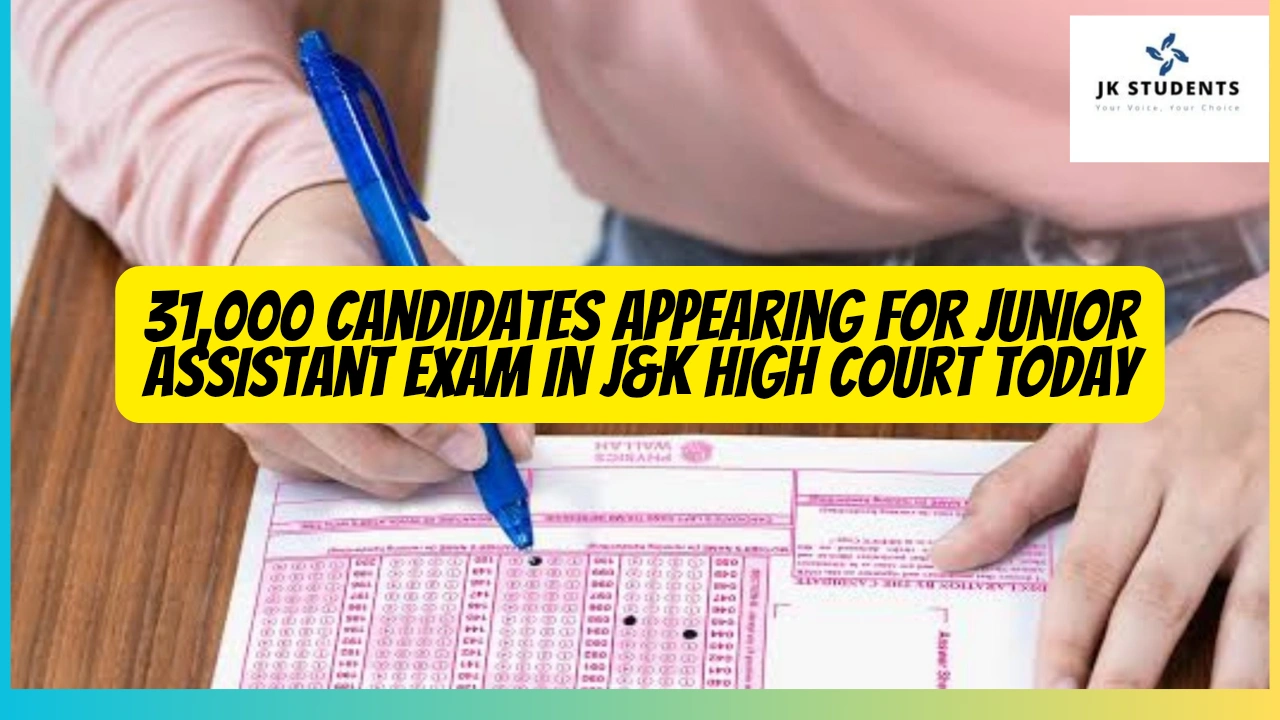 31,000 Candidates Appearing for Junior Assistant Exam in J&K High Court Today