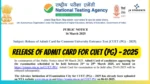 Release of Admit Card for CUET (PG) – 2025