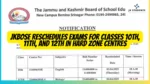 JKBOSE Reschedules Exams for Classes 10th, 11th, and 12th in Hard Zone Centres