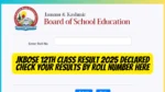 JKBOSE 12th Class Result 2025 Declared Check Your Results by Roll Number Here
